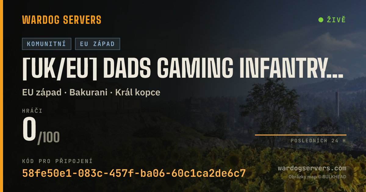 Živý stavový banner serveru [UK/EU] Dads Gaming INFANTRY BAKURANI 24/7