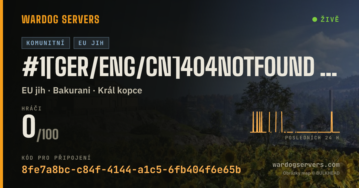 Živý stavový banner serveru #1[GER/ENG/CN]404NotFound Admin24/7 20PLAYER START