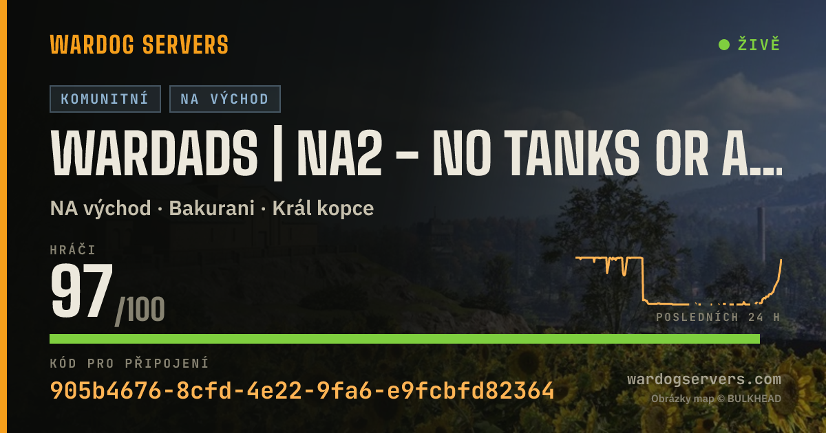 Živý stavový banner serveru WARDADS | NA2 - NO TANKS OR AIR ASSAULT VEHICLES