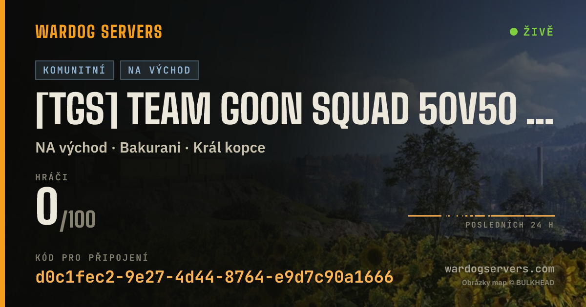 Živý stavový banner serveru [TGS] Team Goon Squad 50V50 BlueVsGreen Standard