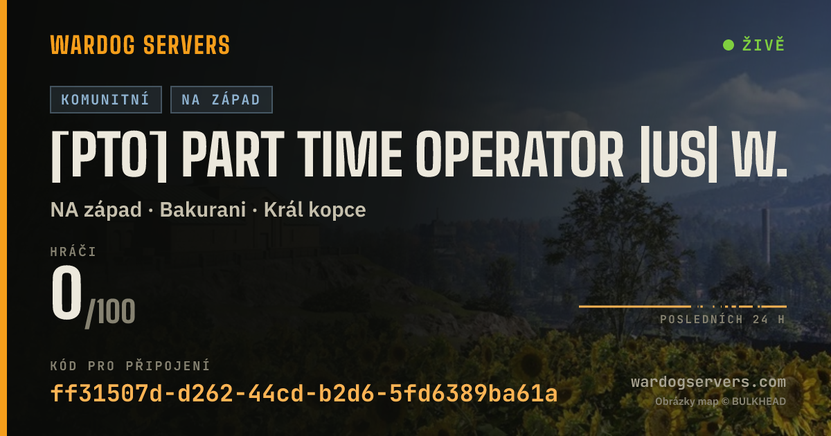 Živý stavový banner serveru [PTO] PART TIME OPERATOR |US| WEST 100 PLAYER
