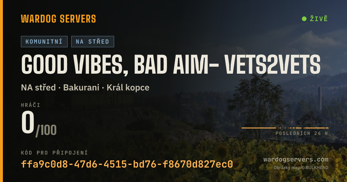 Živý stavový banner serveru Good Vibes, Bad Aim- Vets2vets