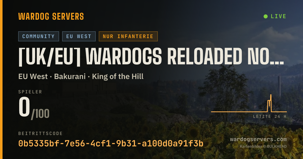 Live-Statusbanner für [UK/EU] Wardogs Reloaded No GL/Humvee MiniGun