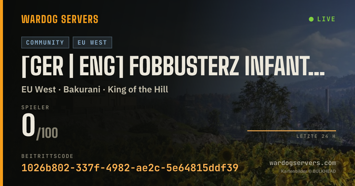 Live-Statusbanner für [GER | ENG] FobBusterz INFANTRY | NO GL Heli | Active Admins