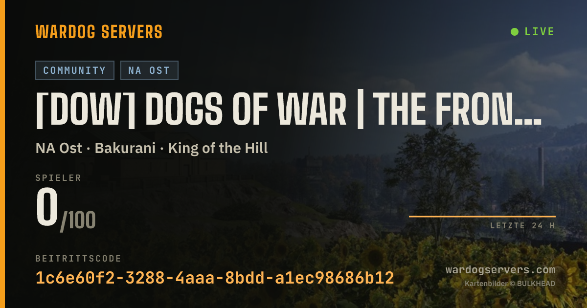 Live-Statusbanner für [DOW] Dogs of War | The Frontline | 50v50 RED vs GREEN ONLY