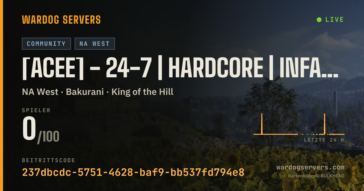 Live-Statusbanner für [ACEE] - 24-7 | Hardcore | Infantry | 2x Cash Tick | US West