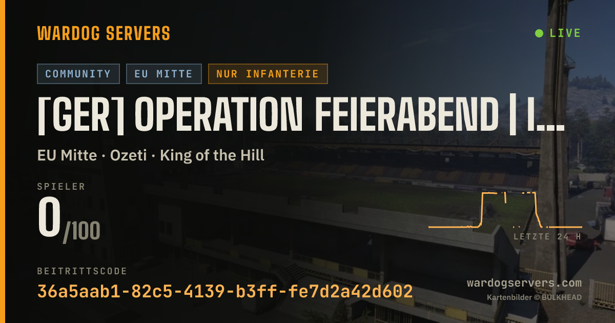 Live-Statusbanner für [GER] Operation Feierabend | Infantry Only | DISCORD.GG/DLQ
