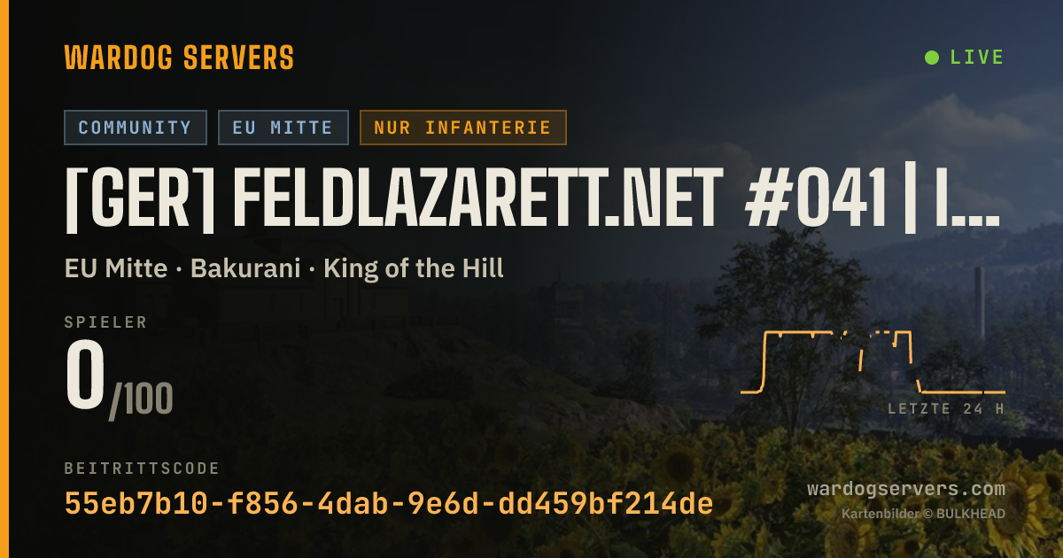 Live-Statusbanner für [GER] Feldlazarett.net #041 | Infantry Only | KD-Limit | 0-0-0