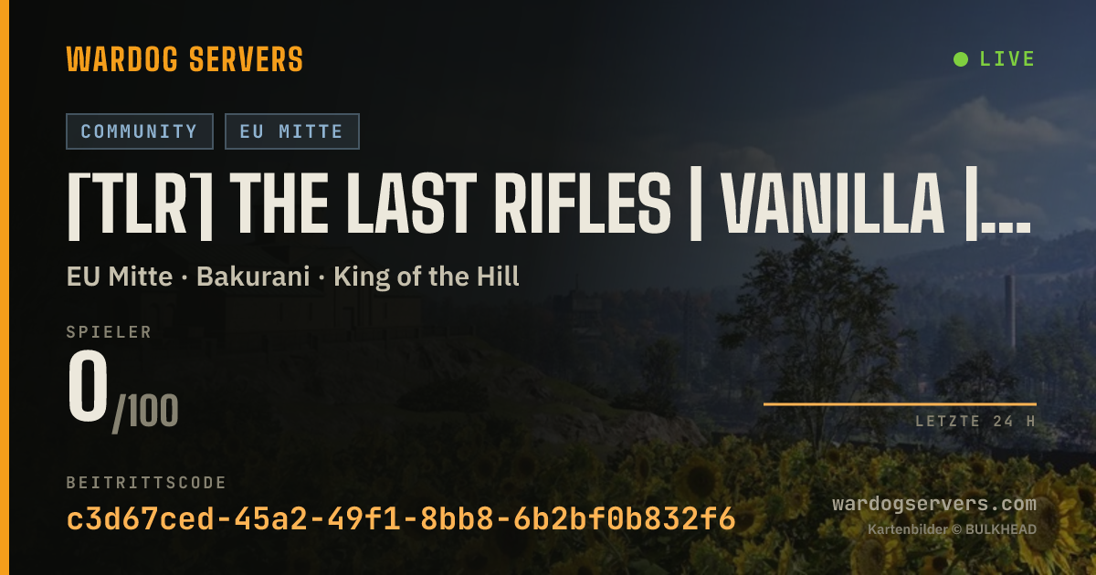 Live-Statusbanner für [TLR] The Last Rifles | Vanilla | tlr.gg #1