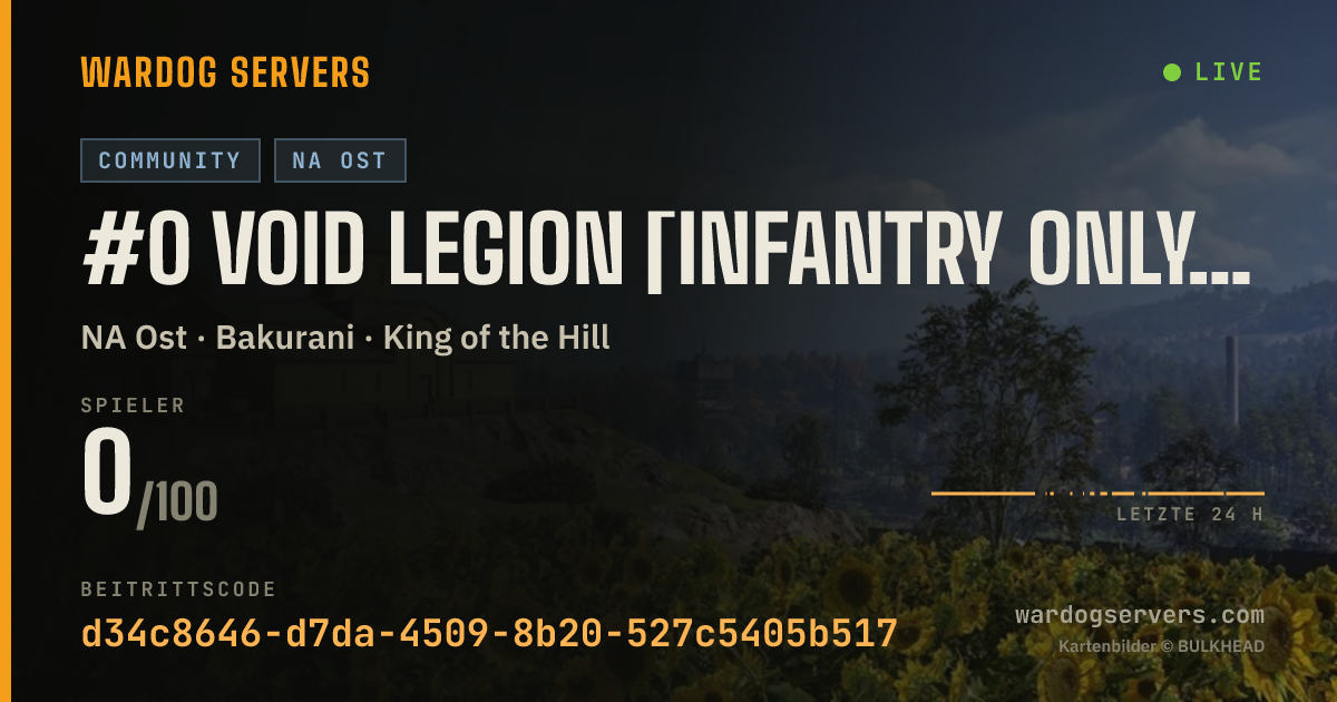 Live-Statusbanner für #0 Void Legion [INFANTRY ONLY] [NOOB FRIENDLY] [ACTIVE ADMINS]