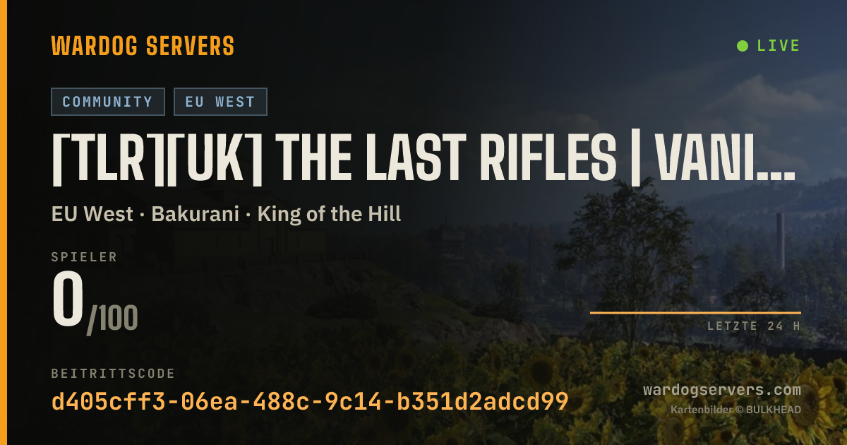 Live-Statusbanner für [TLR][UK] The Last Rifles | Vanilla | tlr.gg/discord #1