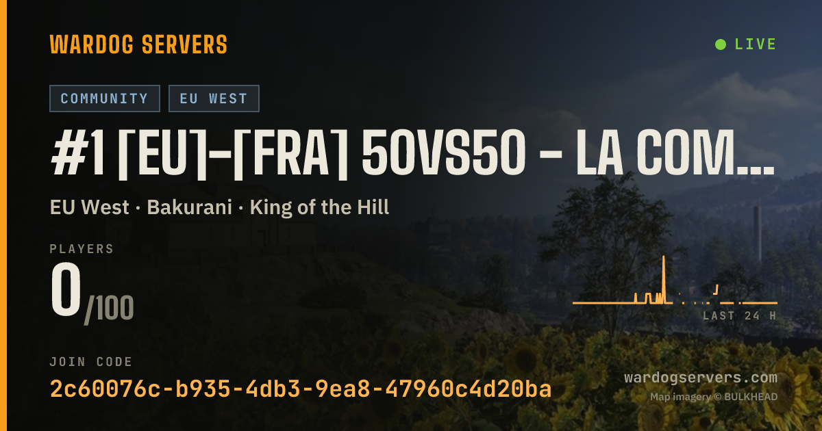 Live status banner for #1 [EU]-[FRA] 50vs50 - La Compagnie Creole - Meteo / Infanterie