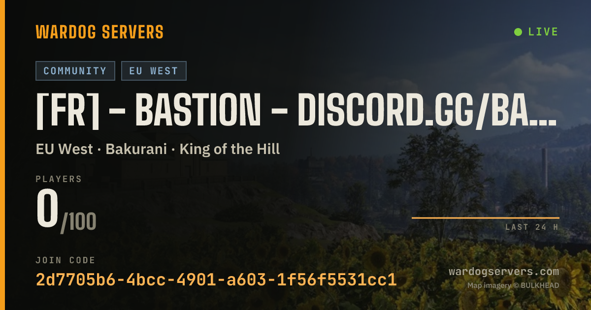 Live status banner for [FR] - BASTION - discord.gg/bastionwardogs