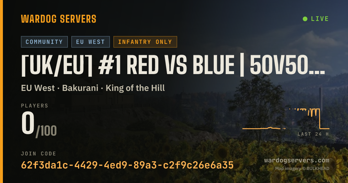 Live status banner for [UK/EU] #1 Red Vs Blue | 50v50 I Infantry Only | Dome Hunter - N