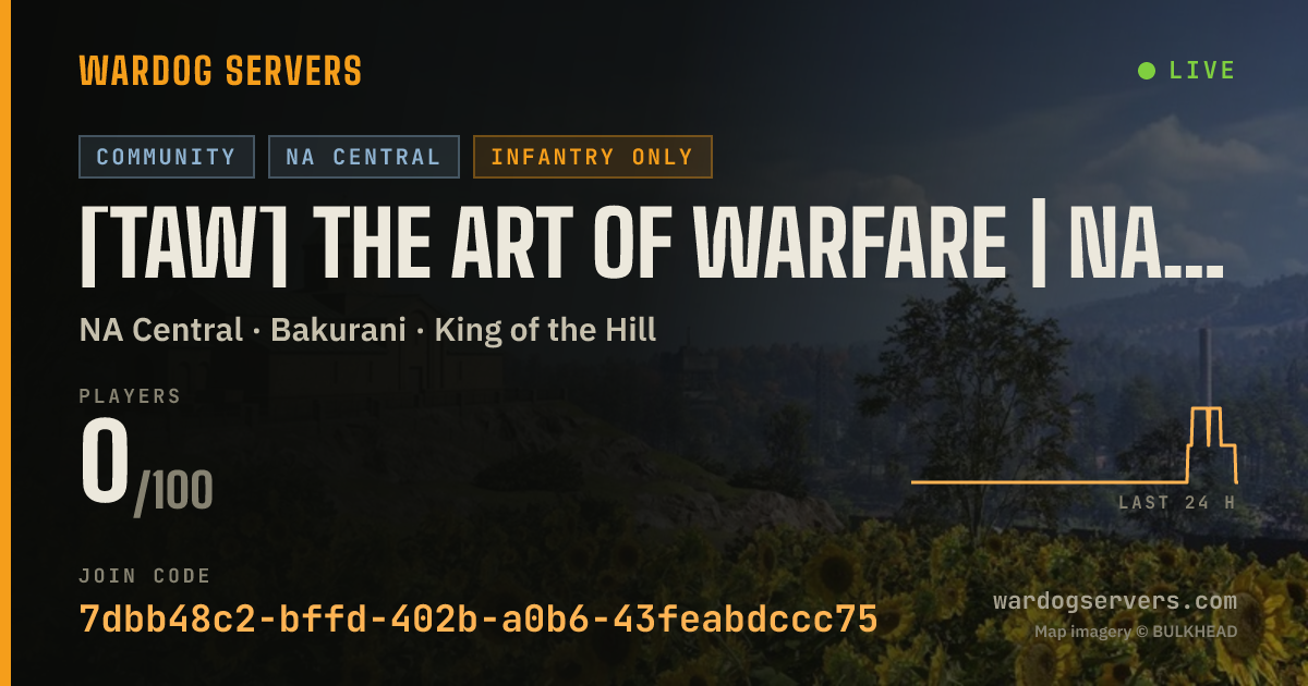 Live status banner for [TAW] The Art of Warfare | NA Central #1 | Infantry Only