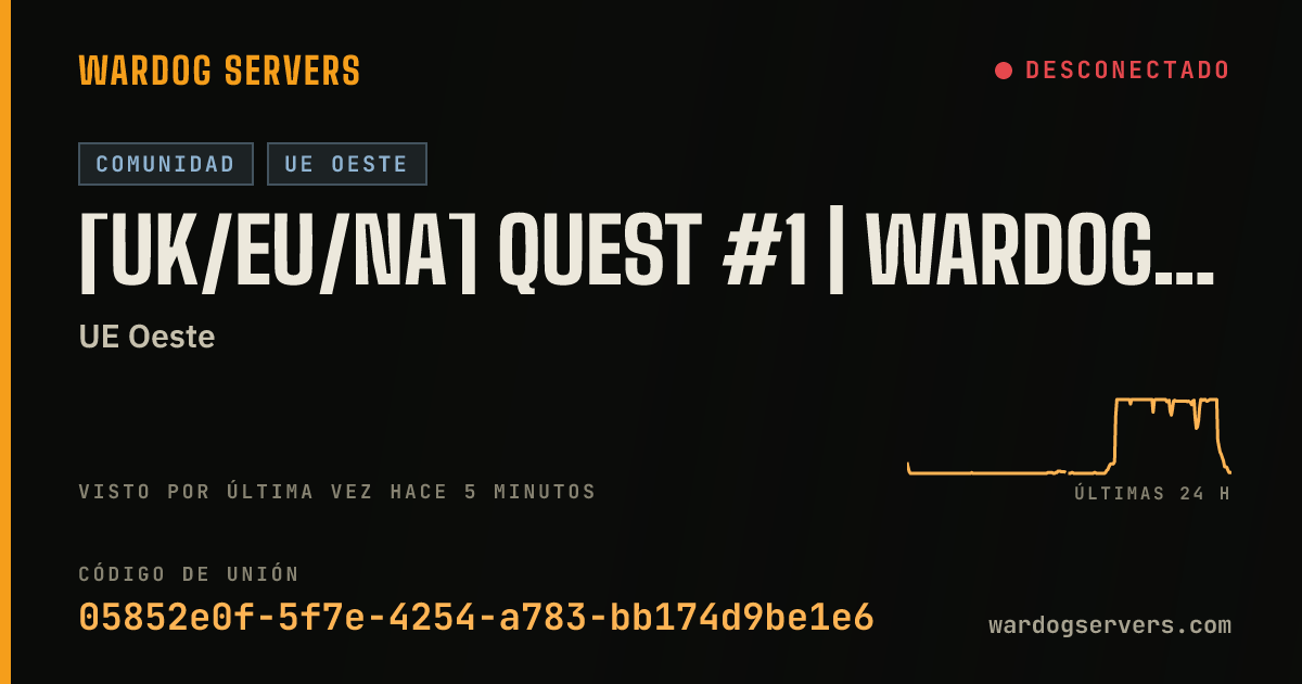 Banner de estado en vivo de [UK/EU/NA] QUEST #1 | wardogs.gay