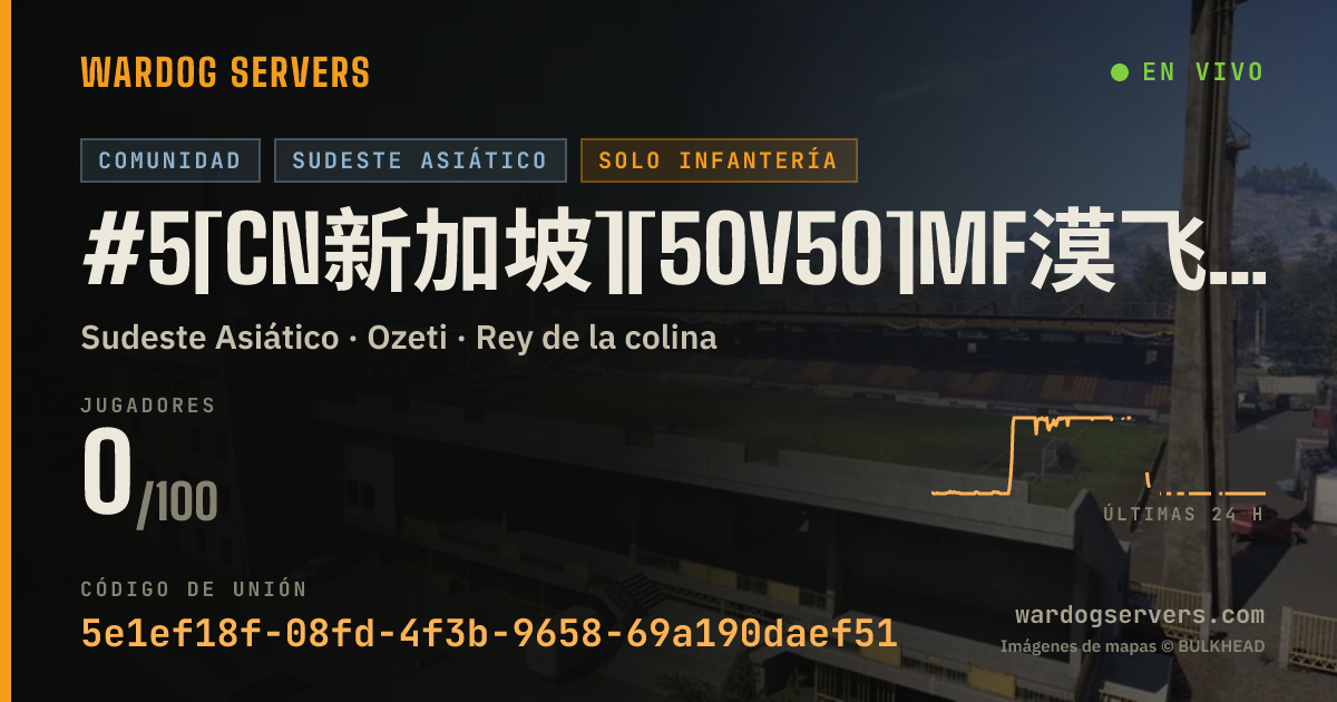 Banner de estado en vivo de #5[CN新加坡][50V50]MF漠飞中文社区|QQ群478839731|禁压家禁狙禁FOB禁手雷禁发射器