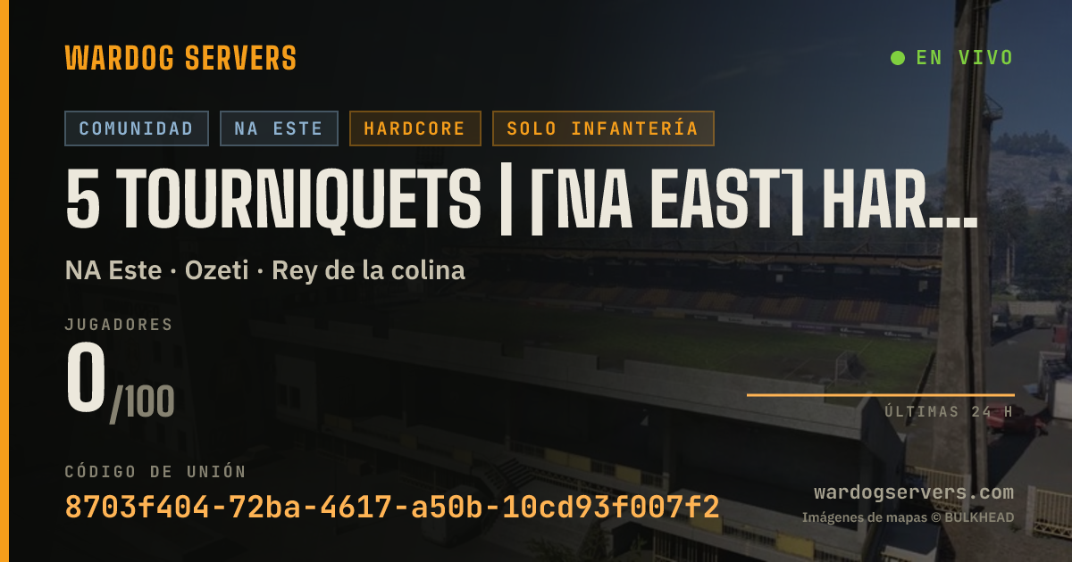 Banner de estado en vivo de 5 Tourniquets | [NA EAST] Hardcore Infantry 50v50