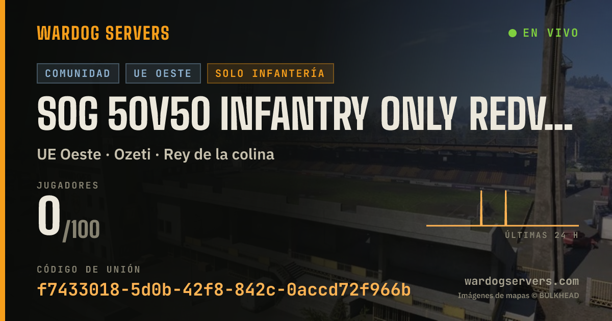 Banner de estado en vivo de SOG 50V50 Infantry Only RedVSGreen NO GLHELi (ADMINS)+5% XP/CASH