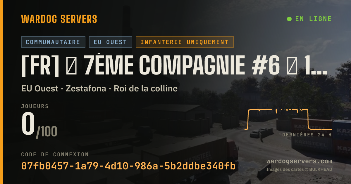 Bannière d’état en direct de [FR] ★ 7ème Compagnie #6 ★ 100% FR | Infanterie - discord.gg/7eC