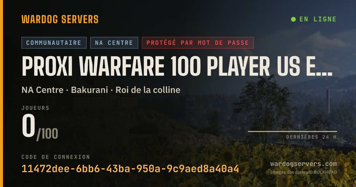 Bannière d’état en direct de PROXI WARFARE 100 PLAYER US EAST