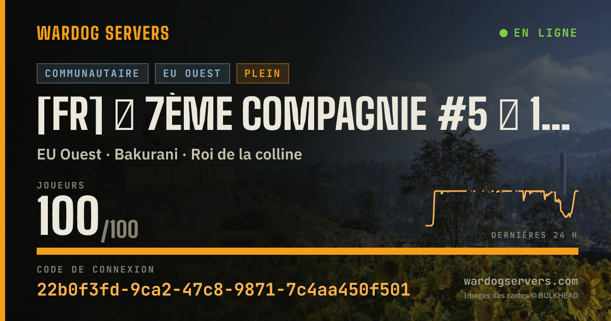 Bannière d’état en direct de [FR] ★ 7ème Compagnie #5 ★ 100% FR - discord.gg/7eCie