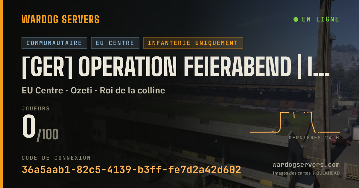 Bannière d’état en direct de [GER] Operation Feierabend | Infantry Only | DISCORD.GG/DLQ
