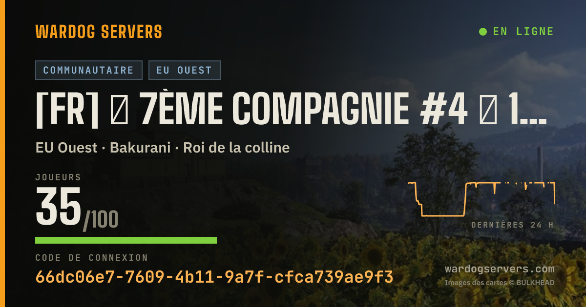 Bannière d’état en direct de [FR] ★ 7ème Compagnie #4 ★ 100% FR - discord.gg/7eCie