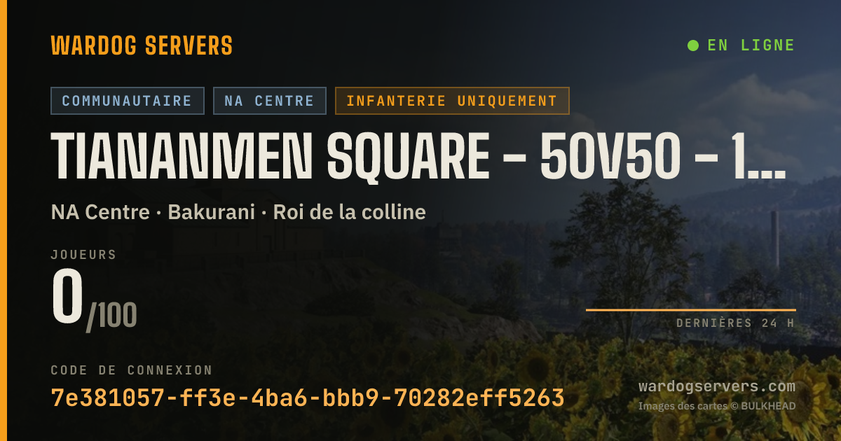 Bannière d’état en direct de TIANANMEN SQUARE - 50V50 - 100 PING MAX - NORTH AMERICA ONLY