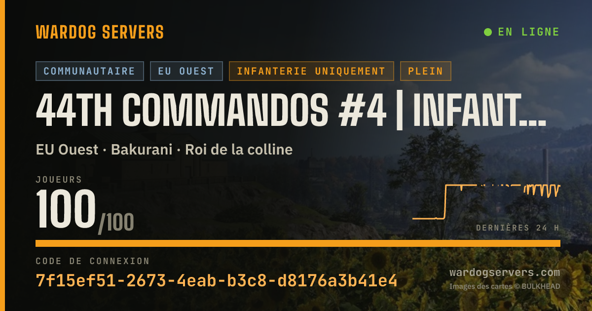 Bannière d’état en direct de 44th Commandos #4 | Infantry Only - 50v50 NO GL | discord.gg/44t
