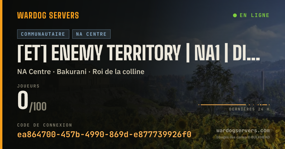 Bannière d’état en direct de [ET] Enemy Territory | NA1 | discord.gg/enemyterritory