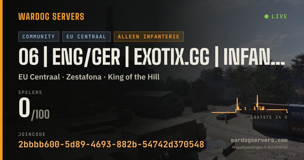 Live statusbanner voor 06 | ENG/GER | EXOTIX.GG | INFANTRY FAST | 00-00-00