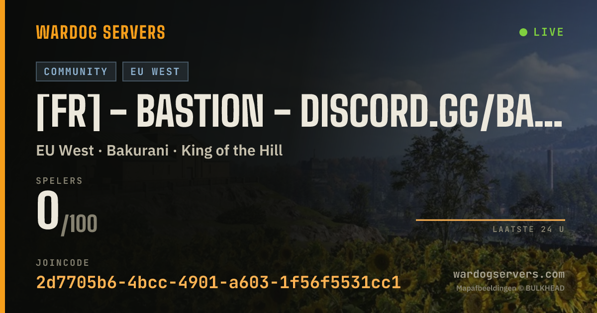 Live statusbanner voor [FR] - BASTION - discord.gg/bastionwardogs