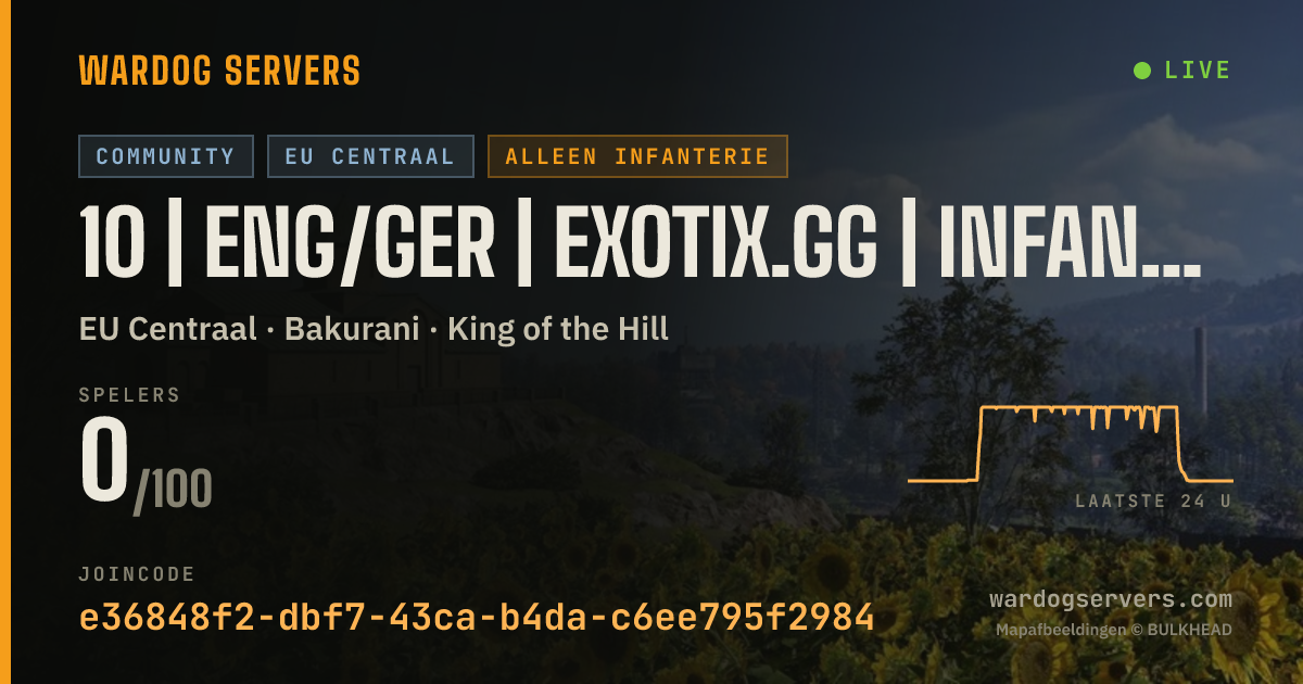 Live statusbanner voor 10 | ENG/GER | EXOTIX.GG | INFANTRY 50V50 | 00-00