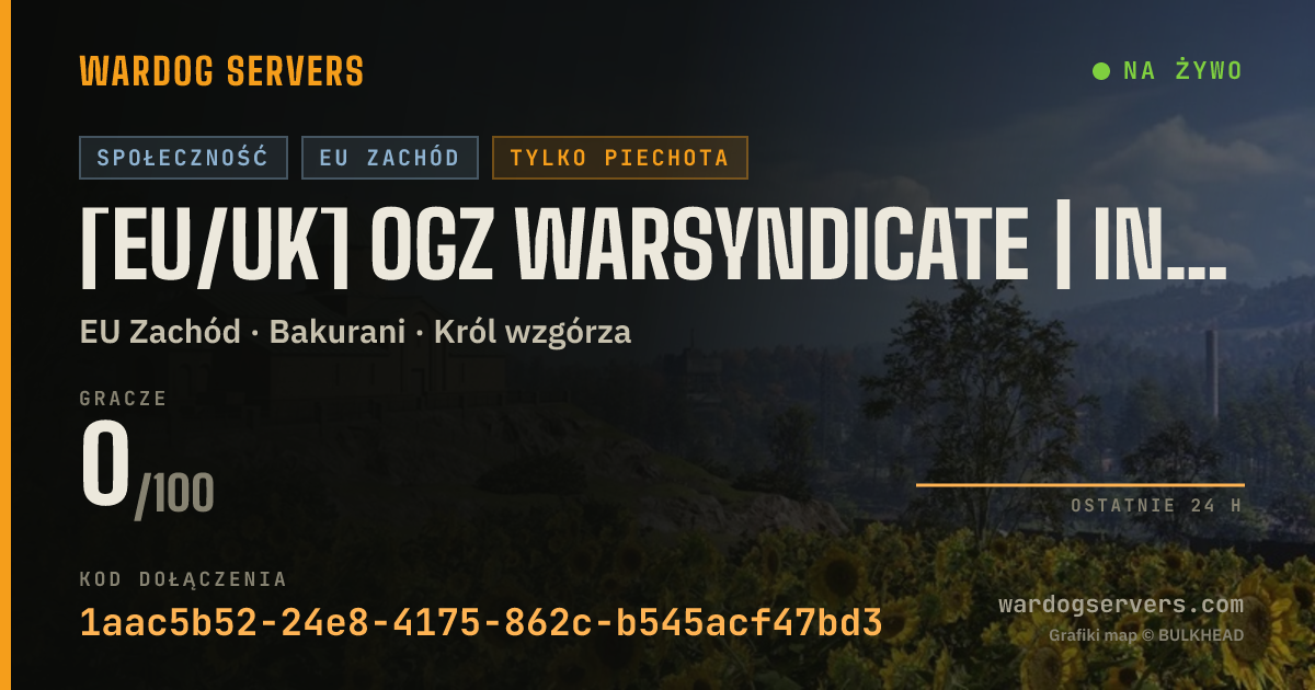 Baner ze statusem na żywo: [EU/UK] OGz WarSyndicate | INF ONLY 24/7 | 50v50