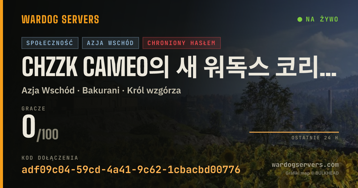 Baner ze statusem na żywo: Chzzk cameo의 새 워독스 코리안 서버! 발렌타인데이+제아이디의 앞 영어가 비밀번호!