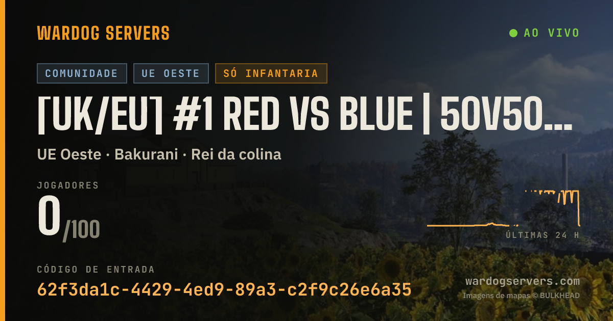 Banner de status ao vivo de [UK/EU] #1 Red Vs Blue | 50v50 I Infantry Only | Dome Hunter - N