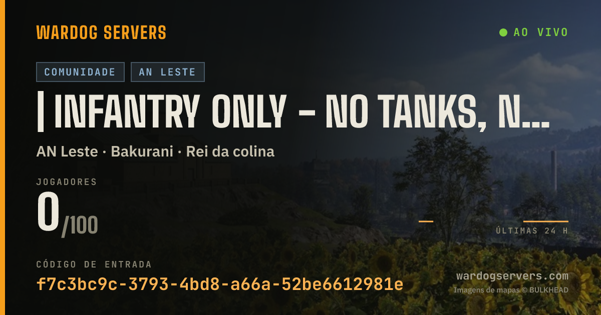 Banner de status ao vivo de | Infantry Only - No Tanks, No Helis | discord.gg/ogwardawgsc